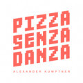 PIZZA SENZA DANZA