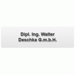 Dipl. Ing. Walter Deschka G.m.b.H.